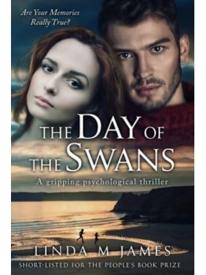 The Day of the Swans: A gripping psychological thriller