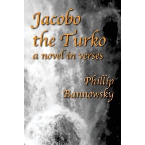 Jacobo the Turko: a novel in verses