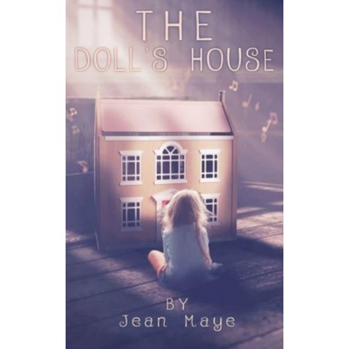 THE DOLL'S HOUSE: Children's Fantasy