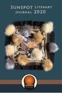 Sunspot Literary Journal 2020: Creativity is Power