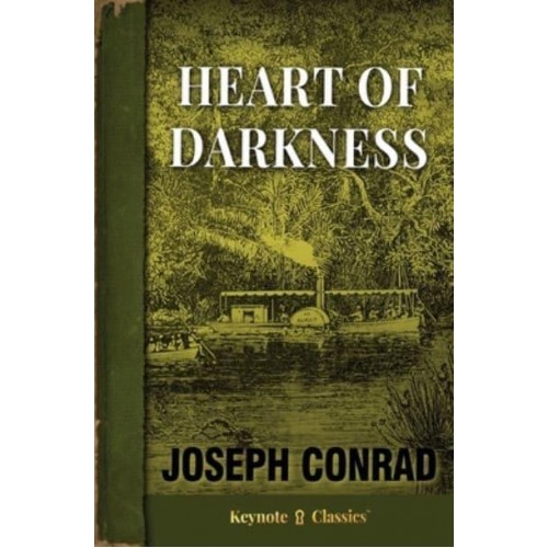 Heart of Darkness (Annotated Keynote Classics)