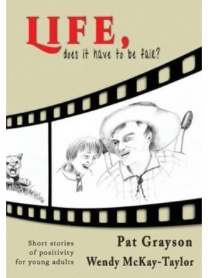 Life, does it have to be fair?: Seeds for young Adults