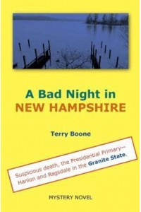A Bad Night in New Hampshire - New England Mysteries