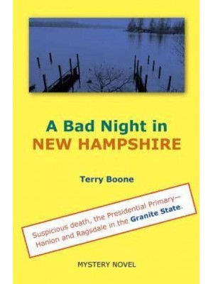 A Bad Night in New Hampshire - New England Mysteries