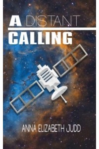 A Distant Calling