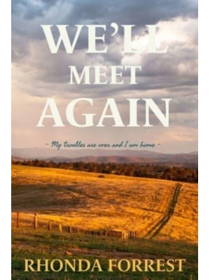 We'll Meet Again: Book 3 - We'll Meet Again