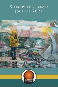 Sunspot Literary Journal 2021: Creativity is Power