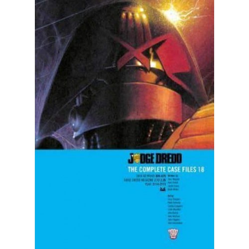 Judge Dredd: The Complete Case Files 18 - Judge Dredd: The Complete Case Files