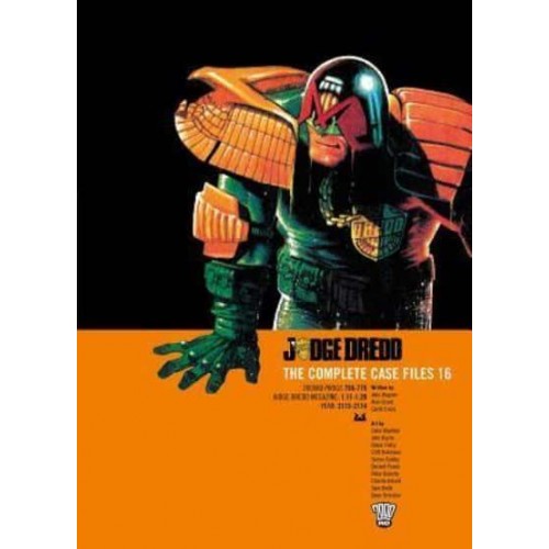 Judge Dredd: The Complete Case Files 16 - Judge Dredd: The Complete Case Files