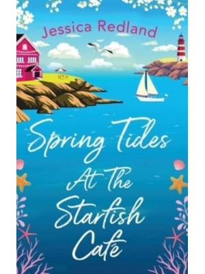 Spring Tides at the Starfish Café - The Starfish Café