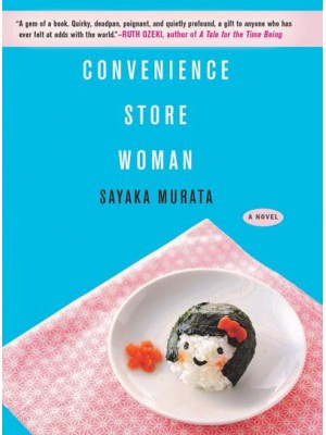 Convenience Store Woman A Novel
