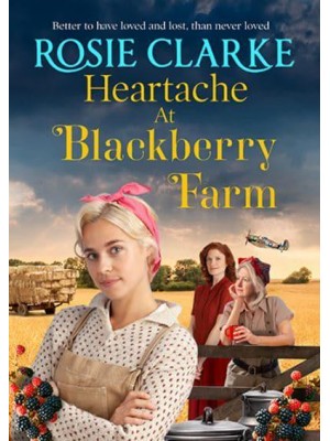Heartache at Blackberry Farm - Blackberry Farm