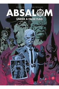 Absalom Under a False Flag - Absalom