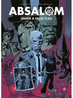 Absalom Under a False Flag - Absalom