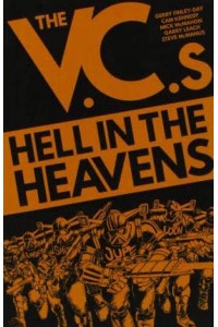 Hell in the Heavens - The V.C.s