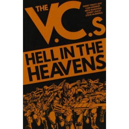 Hell in the Heavens - The V.C.s