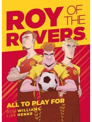 All to Play For - Roy of the Rovers
