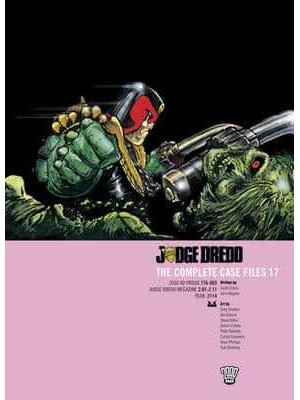 Judge Dredd 17 The Complete Case Files - Judge Dredd: The Complete Case Files
