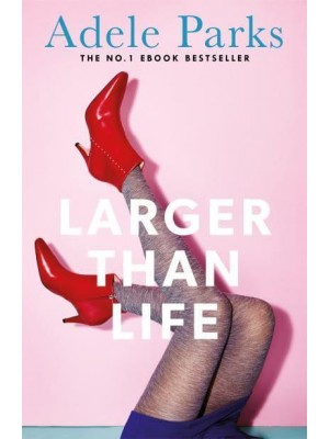 Larger Than Life