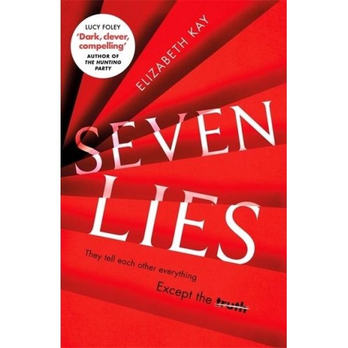 Seven Lies The Most Addictive, Page-Turning Thriller of 2020