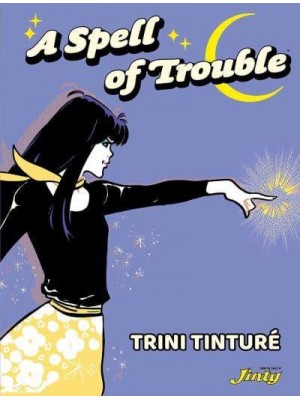 A Spell of Trouble