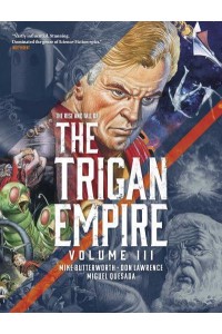 The Rise and Fall of the Trigan Empire. Volume 3 - The Trigan Empire