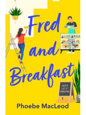 Fred and Breakfast