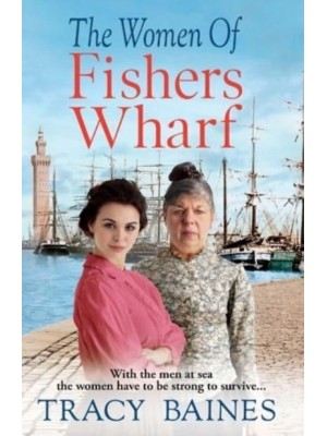The Women of Fishers Wharf