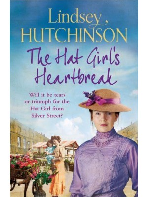 The Hat Girl's Heartbreak
