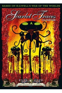 Scarlet Traces. Volume 1 - Scarlet Traces