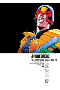 Judge Dredd 20 The Complete Case Files - Judge Dredd: The Complete Case Files