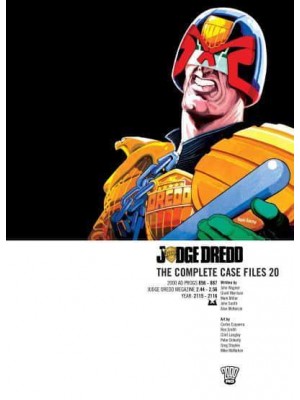 Judge Dredd 20 The Complete Case Files - Judge Dredd: The Complete Case Files