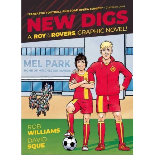 New Digs A Roy of the Rovers Graphic Novel! - Roy of the Rovers