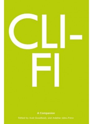 Cli-Fi; A Companion