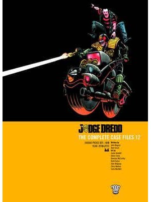 Judge Dredd 12 The Complete Case Files. - Judge Dredd: The Complete Case Files
