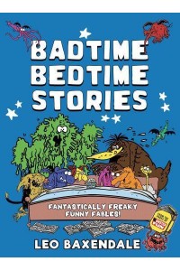 Badtime Bedtime Stories - Badtime Bedtime Stories