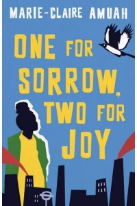One for Sorrow, Two for Joy