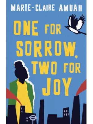 One for Sorrow, Two for Joy