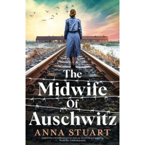 The Midwife of Auschwitz