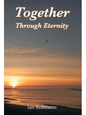 Together Through Eternity