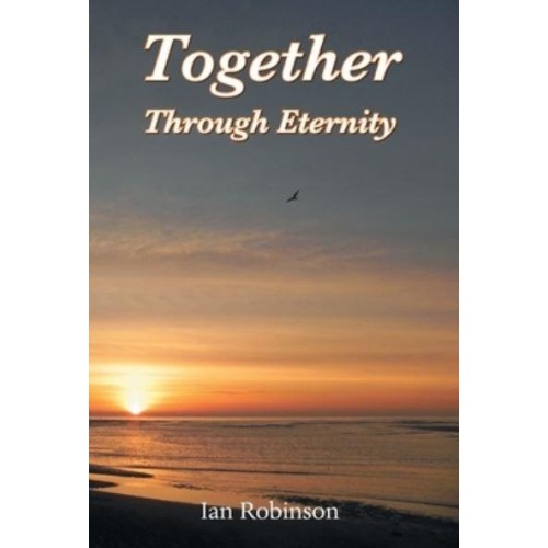 Together Through Eternity
