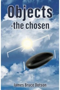 Objects-the Chosen