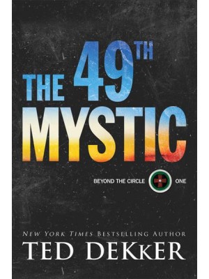 The 49th Mystic - Beyond the Circle
