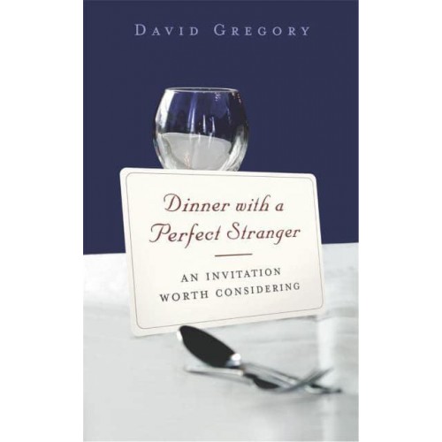 Dinner With a Perfect Stranger An Invitation Worth Considering