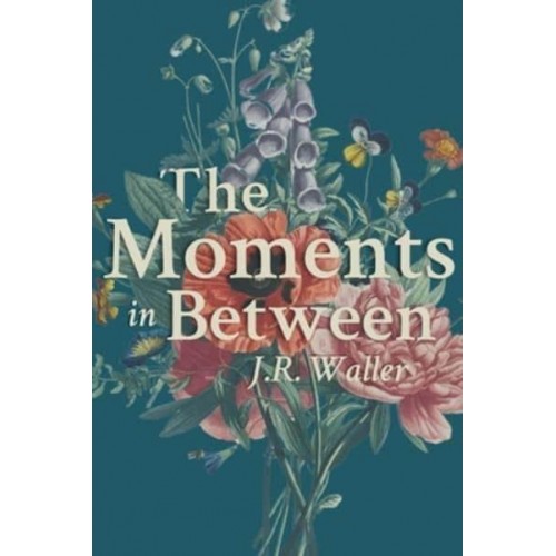 The Moments in Between