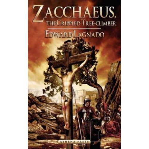 Zacchaeus, the Crippled Tree-Climber