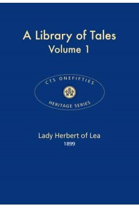A Library of Tales. Volume 1 - CTS Onefifties. Heritage Series