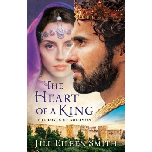 The Heart of a King The Loves of Solomon