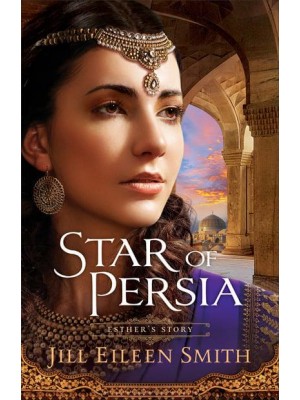 Star of Persia Esther's Story