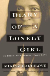 Diary of a Lonely Girl, or the Battle Against Free Love - Judaic Traditions in Literature, Music, and Art